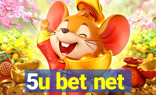 5u bet net